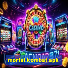 mortal kombat apk